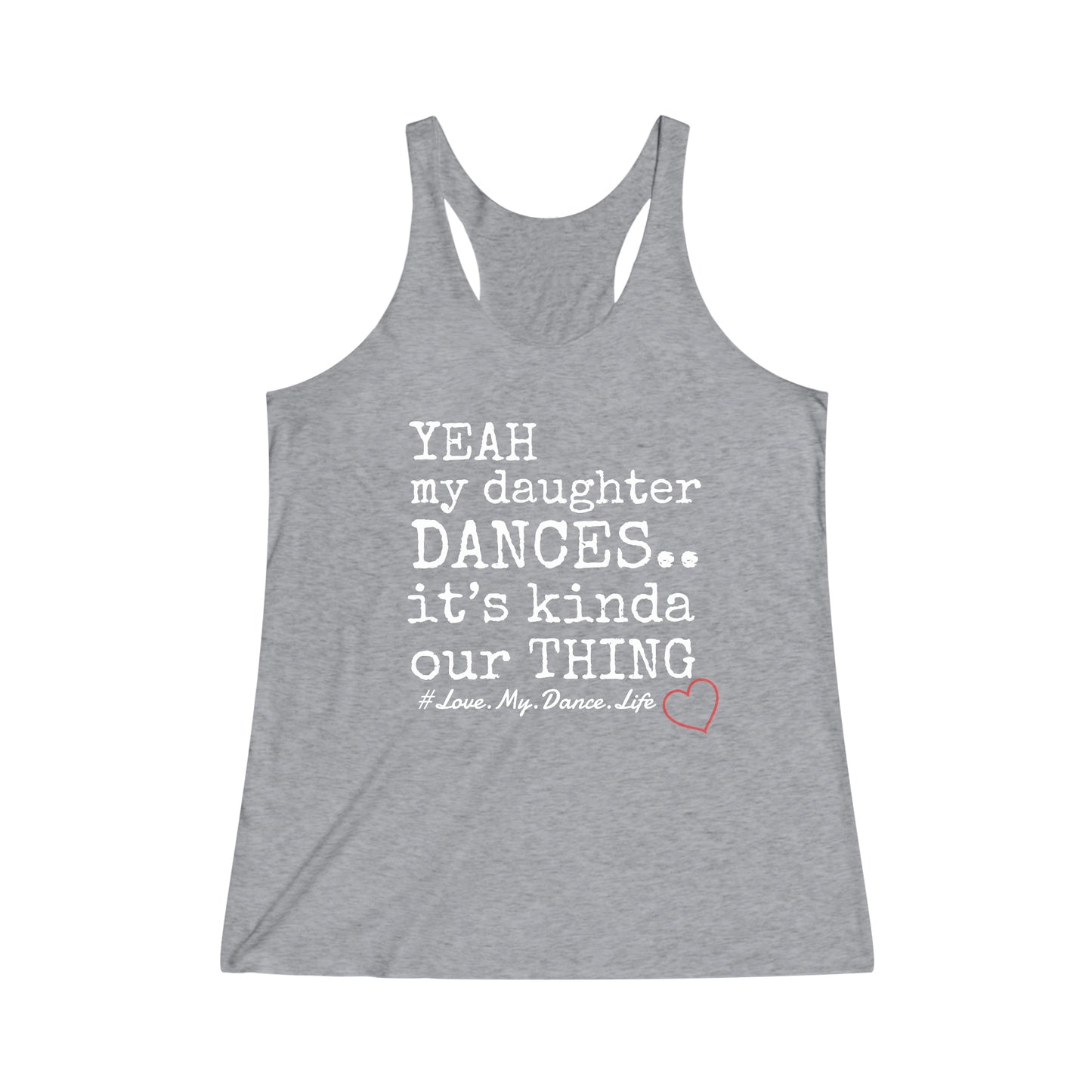 Dance mom of dancer tank | dance comp gear| summer tank