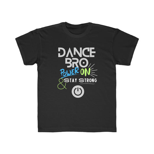 Dance Bro :: Kids T-shirt | Dance Brother, power on